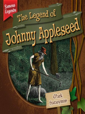 cover image of The Legend of Johnny Appleseed